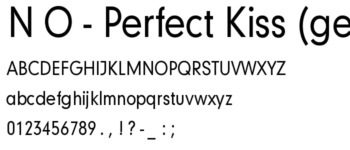 N_O_- Perfect Kiss (Geo579Cond_ Norm) font